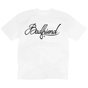 White Badfriend T-Shirt